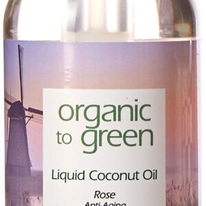 Organic to Green Liquid Coconut Oil Rose